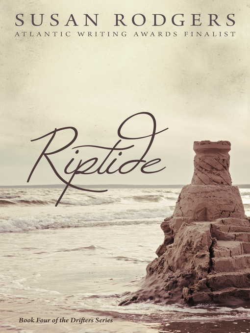 Title details for Riptide (Drifters, Book Four) by Susan Rodgers - Available